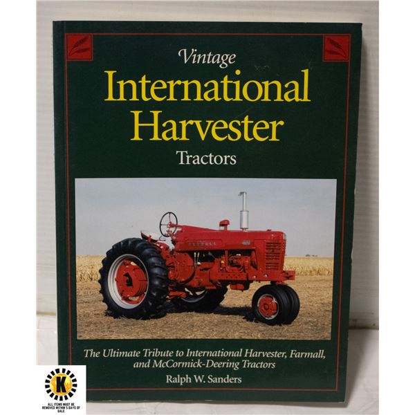 VINTAGE INTERNATIONAL HARVESTER TRACTORS