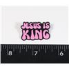 Image 1 : NEW JESUS IS KING LAPEL PIN