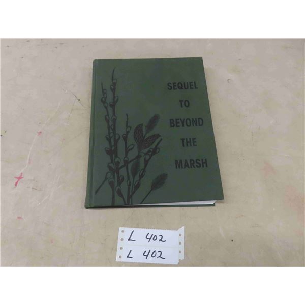 Hardcover Book 'Sequel to Beyond the Marsh'
