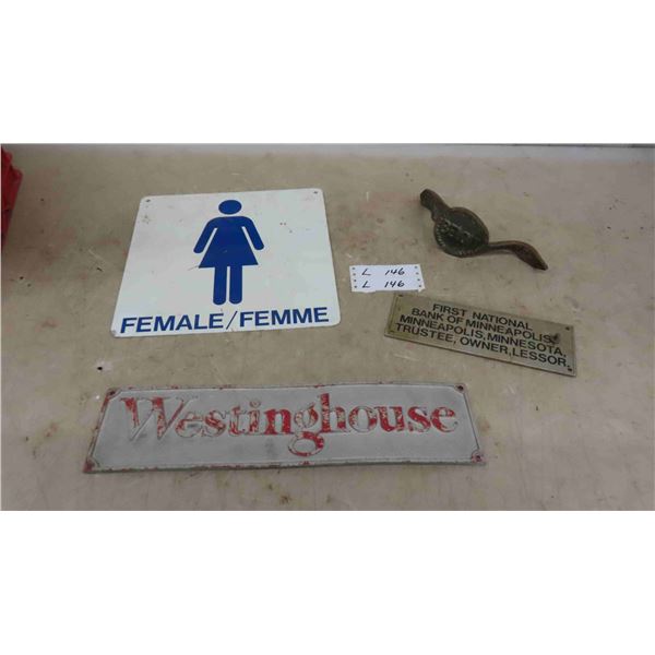 Female Metal Sign 12'' x 12'' , Steel Westinghouse 17'' x 4'' , Bank of Minneapolis 9 1/2'' x 