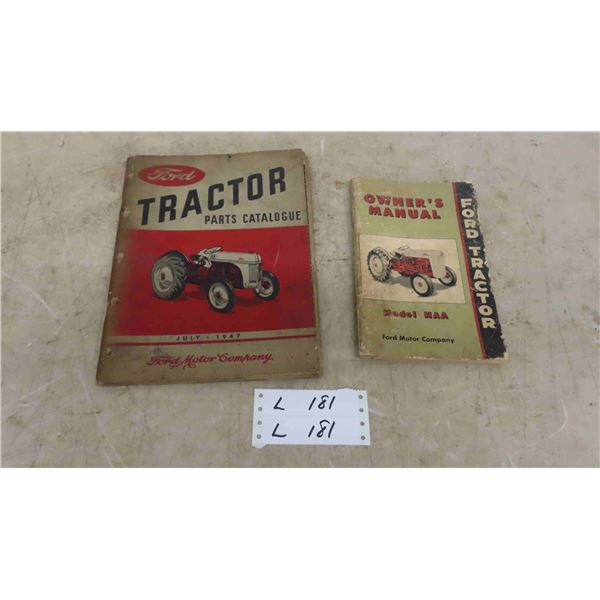 2 Ford Tractor Manuals '1947 Parts Catalogue' & 'Model NAA