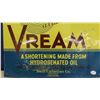 Image 3 : Vream Metal Sign 17'' x 14''
