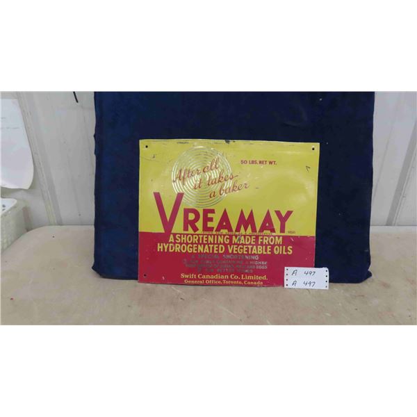 Vreamay Metal Sign 17'' x 14''