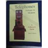 Image 8 : 3 Price Guides : Telephones Antique to Modern , Guide to Art