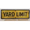 Image 1 : YARD LIMIT METAL SIGN