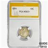 1891 Seated Liberty Dime PGA MS63+