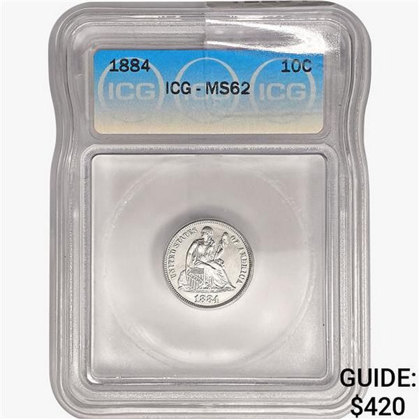 1884 Seated Liberty Dime ICG MS62