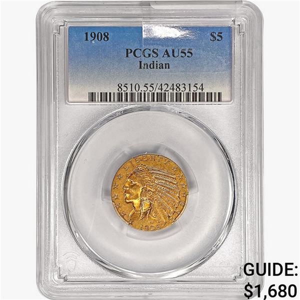 1908 $5 Gold Half Eagle PCGS AU55