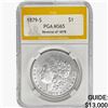 1879-S Morgan Silver Dollar PGA MS65 REV 78