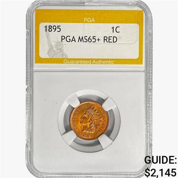 1895 Indian Head Cent PGA MS65+ RED