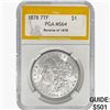 Image 1 : 1878 7TF Morgan Silver Dollar PGA MS64 REV 78