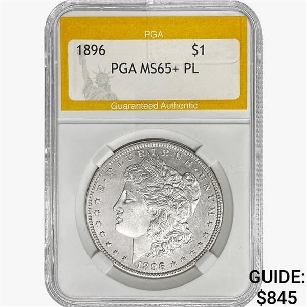 1896 Morgan Silver Dollar PGA MS65+ PL