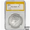 Image 1 : 1896 Morgan Silver Dollar PGA MS65+ PL