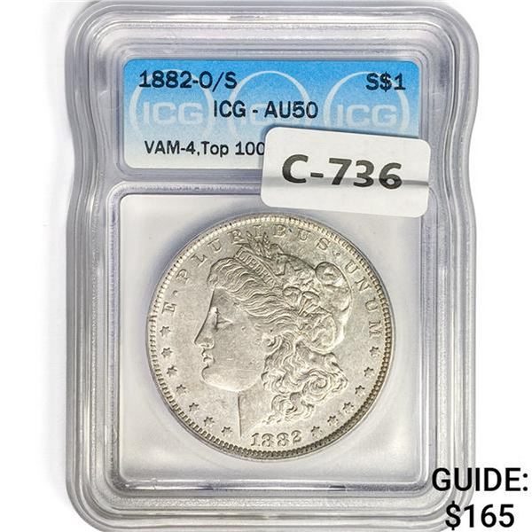 1882-O/S Morgan Silver Dollar ICG AU50 VAM-4
