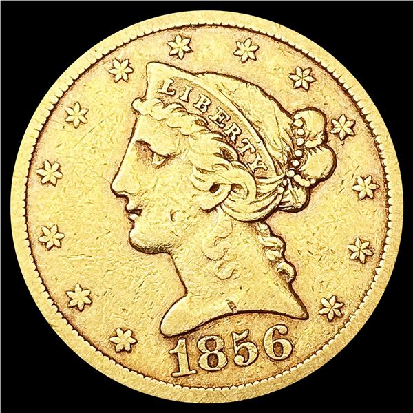 1856-S $5 Gold Half Eagle LIGHTLY CIRCULATED