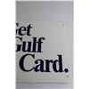 Image 3 : Get a Gulf Travel Card Sign - 19" x 12"