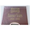 Image 2 : Sealed - Boston Garden Banner Years 1928-95 - Signed By Bobby Orr & Ray Bourque