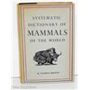 Image 1 : 1962 SYSTEMATIC DICTIONARY OF MAMMALS OF THE WORLD - MAURICE BURTON