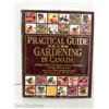 Image 1 : 1993 PRACTICAL GUIDE TO GARDENING IN CANADA - READER'S DIGEST