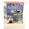 Image 2 : LOT OF 7 OUR CANADA MAGAZINES