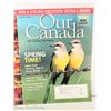 Image 6 : LOT OF 7 OUR CANADA MAGAZINES