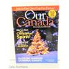 Image 8 : LOT OF 7 OUR CANADA MAGAZINES