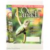 Image 5 : LOT OF 7 OUR CANADA MAGAZINES