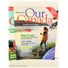 Image 7 : LOT OF 7 OUR CANADA MAGAZINES