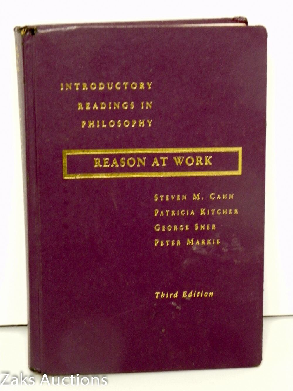 1996 REASON AT WORK - STEVEN M. CAHN, PATRICIA KITCHER, GEORGE SHER ...