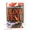 Image 1 : 1998 BLOOD TRAIL - MICHAEL SULLIVAN