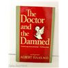 Image 1 : 1984 THE DOCTOR AND THE DAMNED - ALBERTA HAAS, M.D.
