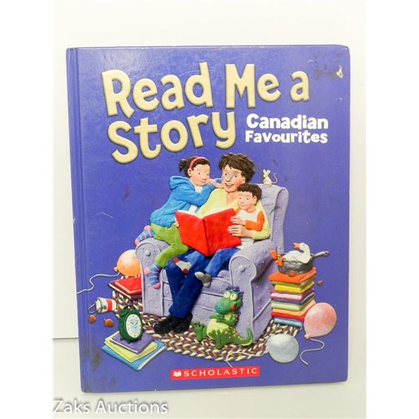 2010 READ ME A STORY CANADIAN FAVOURITES - SCHOLASTIC