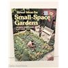 Image 1 : 1978 SUNSET IDEAS FOR SMALL-SPACE GARDENS- EDITORS OF SUNSET BOOKS AND SUNSET MAGAZINE