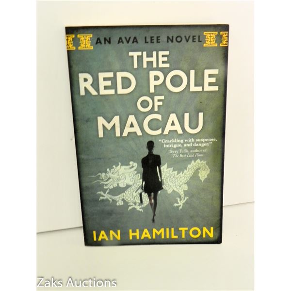 2012 THE RED POLE OF MACAU - IAN HAMILTON