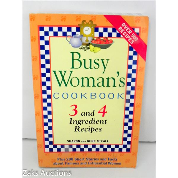 2000 BUSY WOMAN'S COOKBOOK: 3 AND 4 INGREDIENT RECIPES - SHARON AND GENE MCFALL