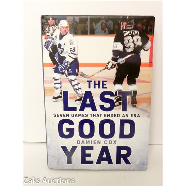 2018 THE LAST GOOD YEAR: SEVEN GAMES THAT ENDED AN ERA - DAMIEN COX