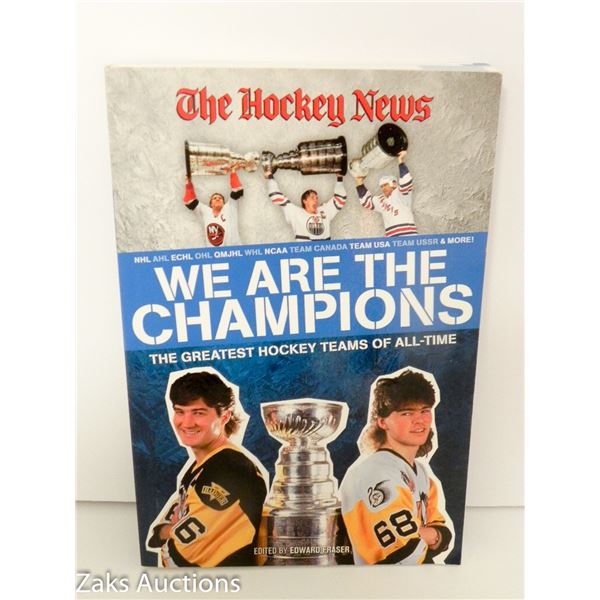 2010 WE ARE THE CHAMPIONS: THE GREATEST HOCKEY TEAMS OF ALL-TIME - HOCKEY NEWS