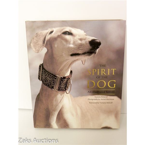 2012 THE SPIRIT OF THE DOG - TAMSIN PICKERAL