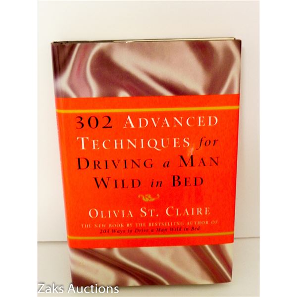 2002 302 ADVANCED TECHNIQUES FOR DRIVING A MAN WILD IN BED - OLIVIA ST. CLAIRE