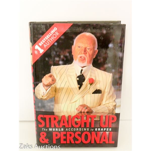 2014 THE WORLD ACCORDING TO GRAPES: STRAIGHT UP & PERSONAL -DON CHERRY