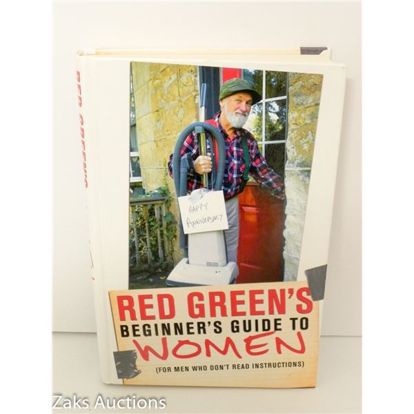 2013 RED GREEN'S BEGINNER'S GUIDE TO WOMAN / RED GREEN - STEVE SMITH