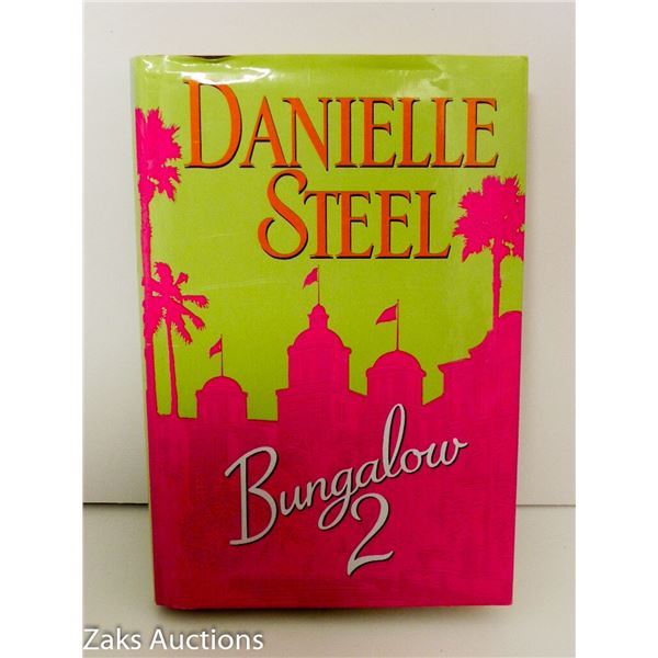 2007 BUNGALOW 2 - DANIELLE STEEL