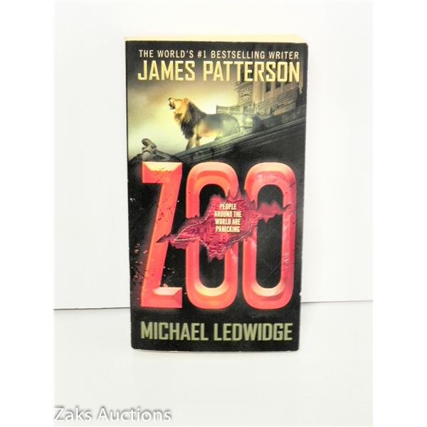 2013 ZOO - JAMES PATTERSON AND MICHAEL LEDWIDGE