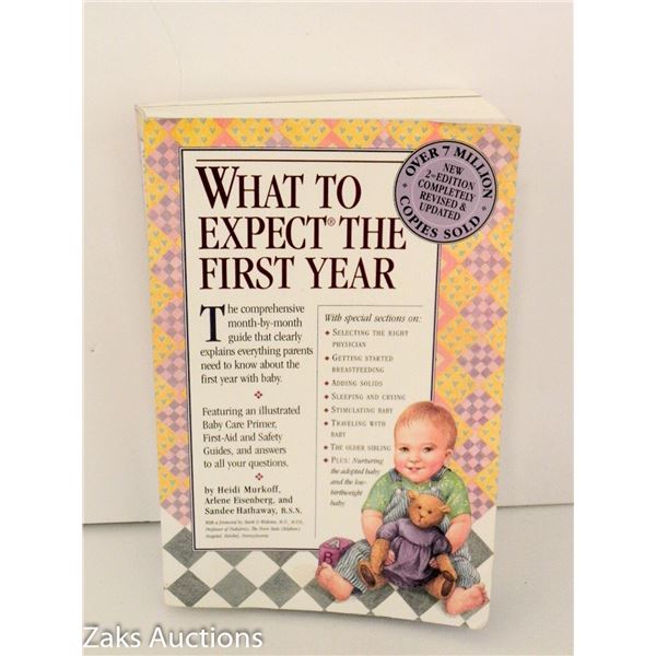 2003 WHAT TO EXPECT THE FIRST YEAR - HEIDI MURKOF, ARLENE EISENBERG AND SANDEE HATHAWAY, B. S. S.