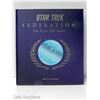 Image 1 : 2012 STAR TREK FEDERATION: THE FIRST 150 YEARS - DAVID A. GOODMAN