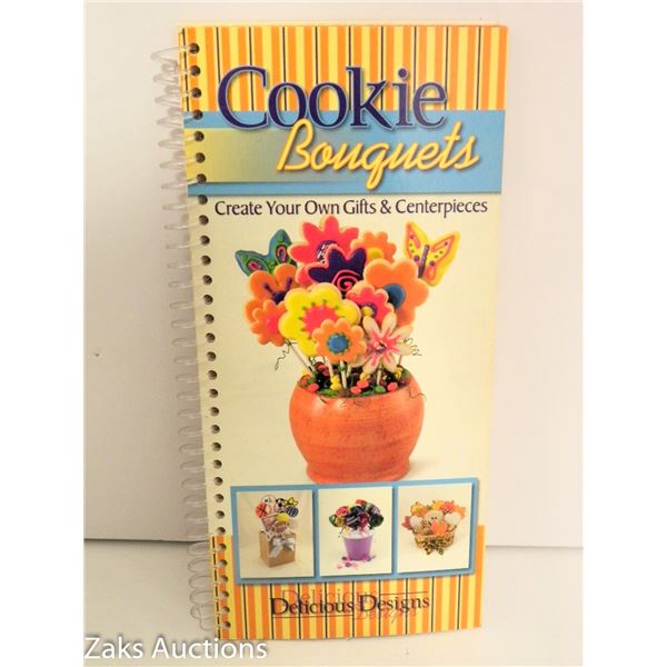 2008 COOKIE BOUQUETS - DELICIOUS DESIGNS