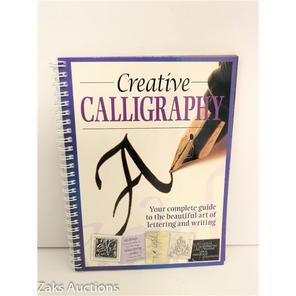 2011 CREATIVE CALLIGRAPHY - PUBLISHED BY HINKLER BOOKS PTY. LTD.