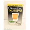 Image 1 : 2005 THE ULTIMATE LITTLE SHOOTER BOOK - RAY FOLEY