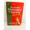 Image 1 : 1992 THE POCKET DICTIONARY OF SIGNING - ROD R. BUTTERWORTH AND MICKEY FLODIN
