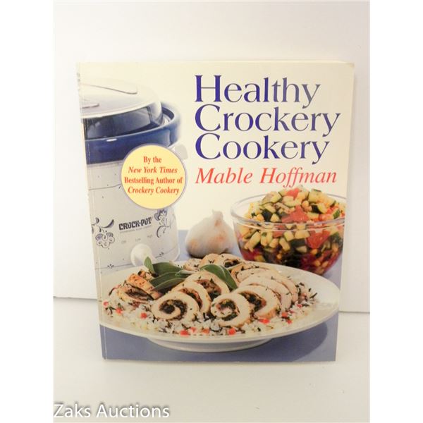 1998 HEALTHLY CROCKERY COOKERY -MARBLE HOFFMAN